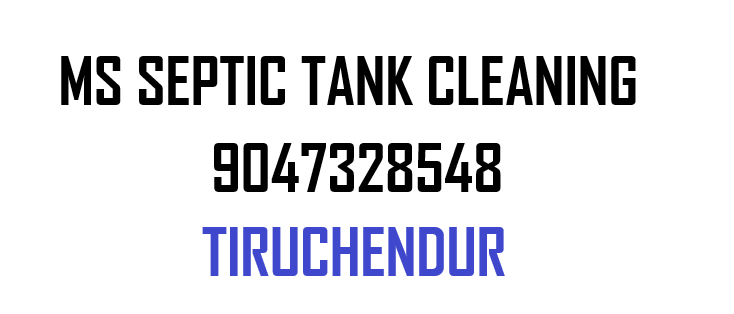 MS Septic Tank Cleaning in Tiruchendur